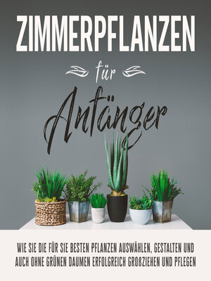 cover image of Zimmerpflanzen für Anfänger